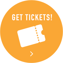 GET TICKETS!