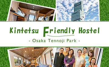Kintetsu Friendly Hostel